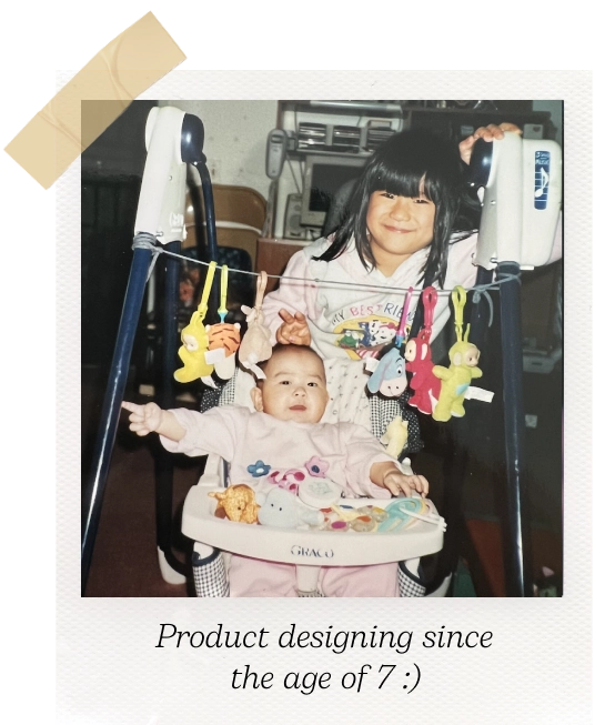 Polaroid picture of Stephanie and her little sister in a baby rocking chair from the early 2000s. Caption reads "Product designing since the age of 7 :)".