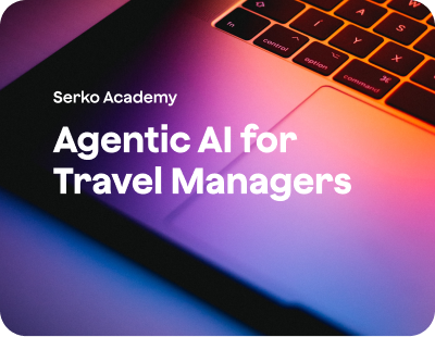 Serko Course: AI for Travel Managers