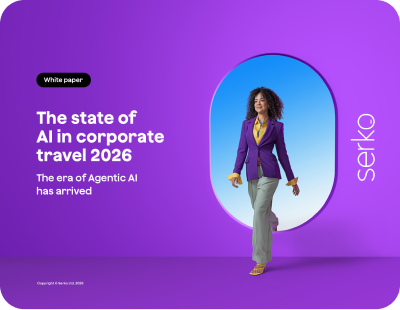 Serko White Paper: State of AI in corporate travel 2026