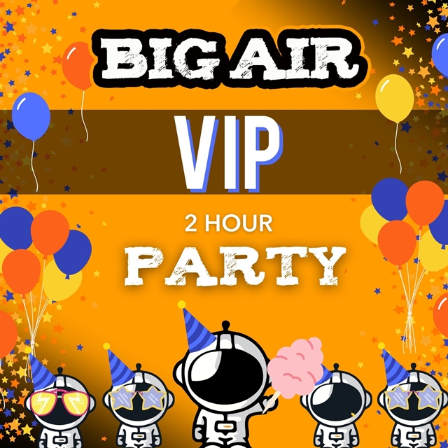 VIP PARTY at Big Air Anderson