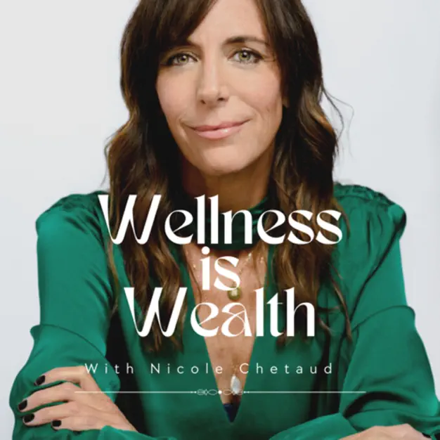 Wellness is Wealth podcast cover