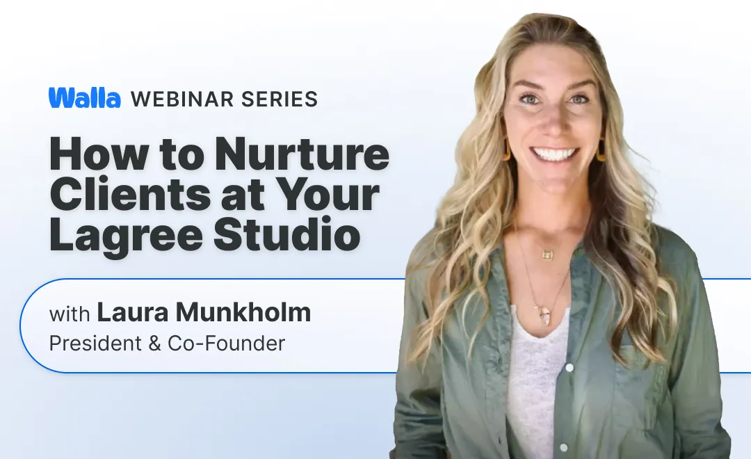 The Power of Personalized Communication—How to Successfully Nurture Clients at Your Lagree Studio 