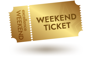 Golden ticket with the text 'WEEKEND TICKET' and 'excellence WEEKEND' on it.