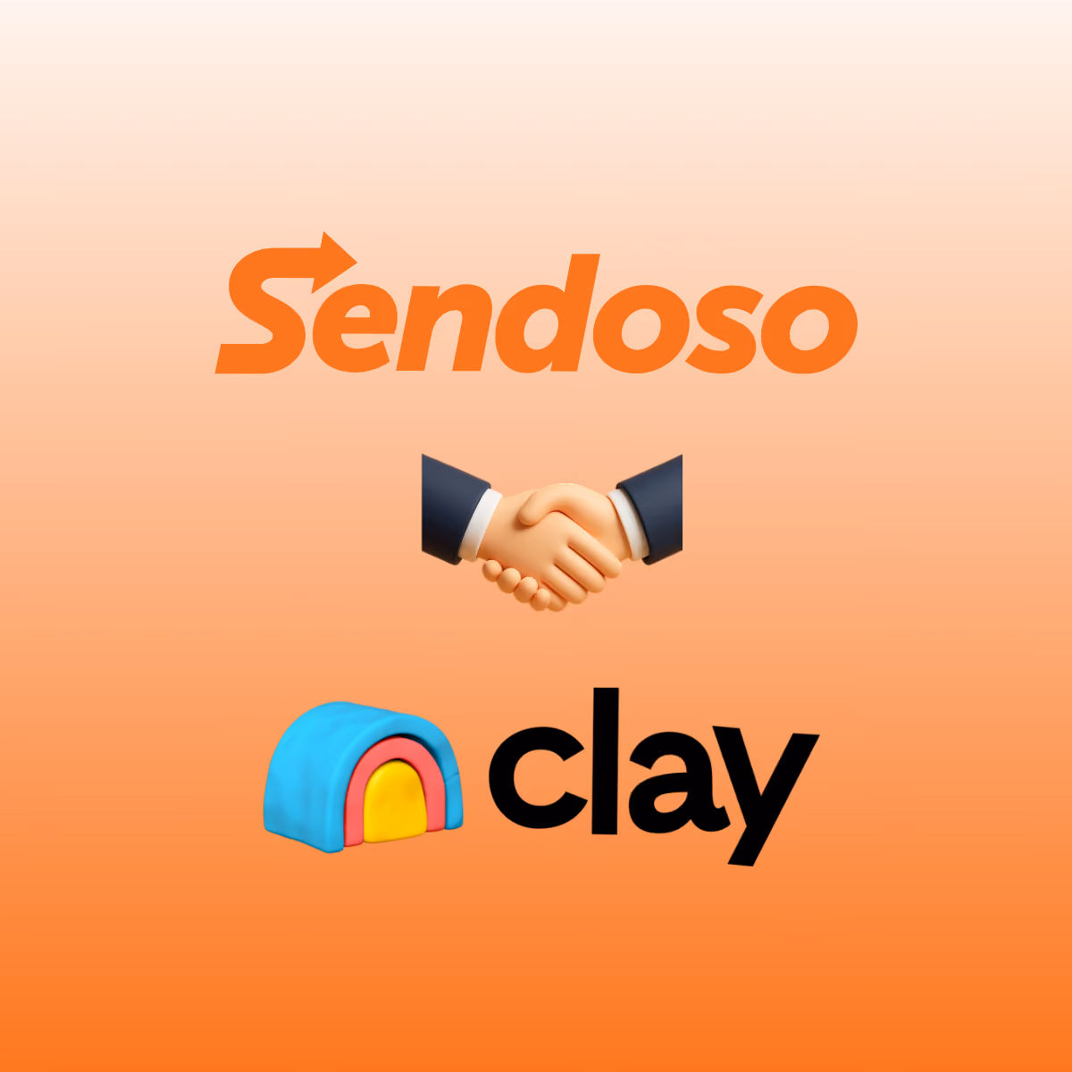 Sendoso and Clay logos separated by a handshake emoji on an orange gradient background.