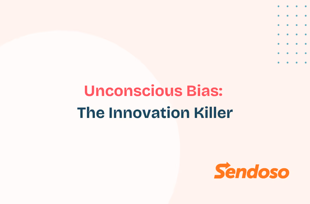 Unconscious Bias: The Innovation Killer