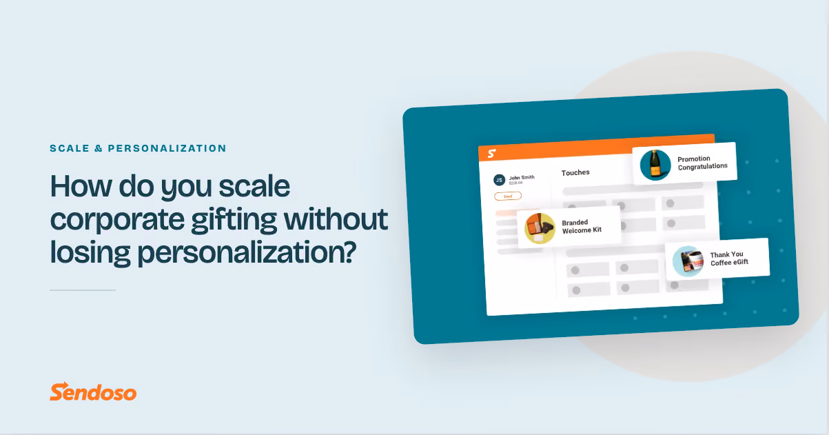 How do you scale corporate gifting without losing personalization?