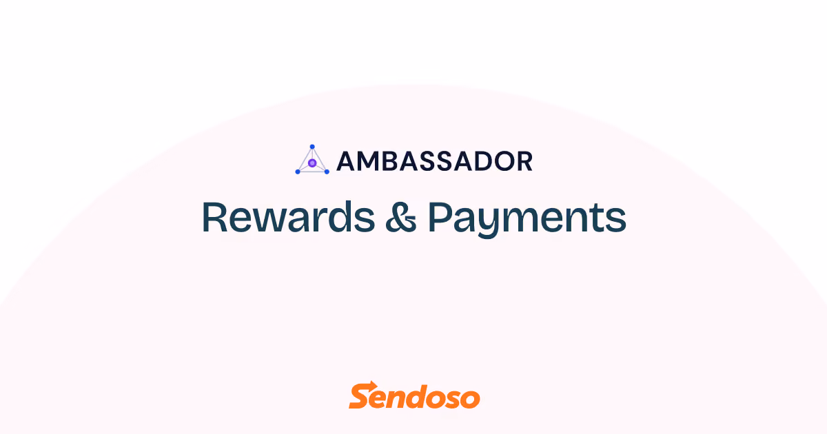 Ambassador logo above the text Rewards & Payments with the Sendoso logo below on a pale background.