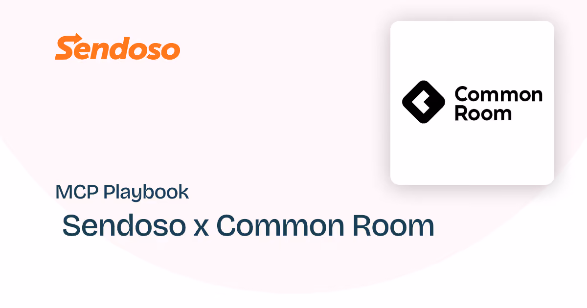 MCP Playbook - Sendoso x Common Room