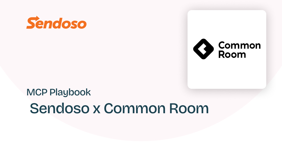 MCP Playbook - Sendoso x Common Room