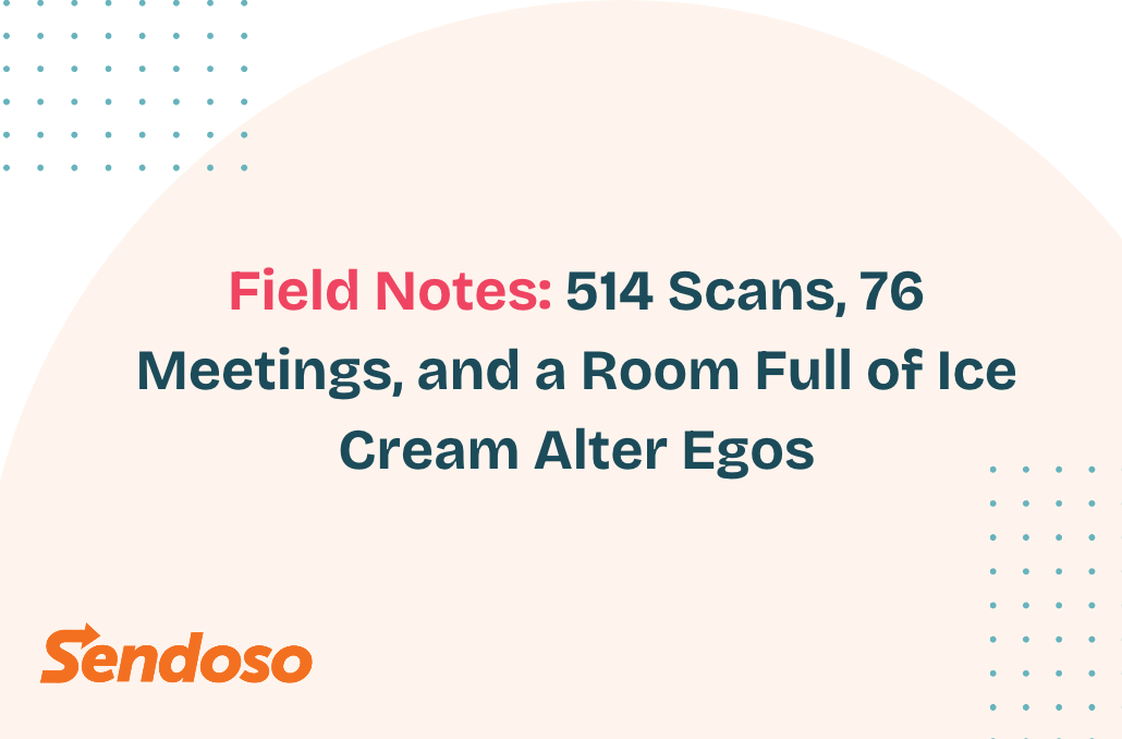 Field Notes: 514 Scans, 76 Meetings, and a Room Full of Ice Cream Alter Egos