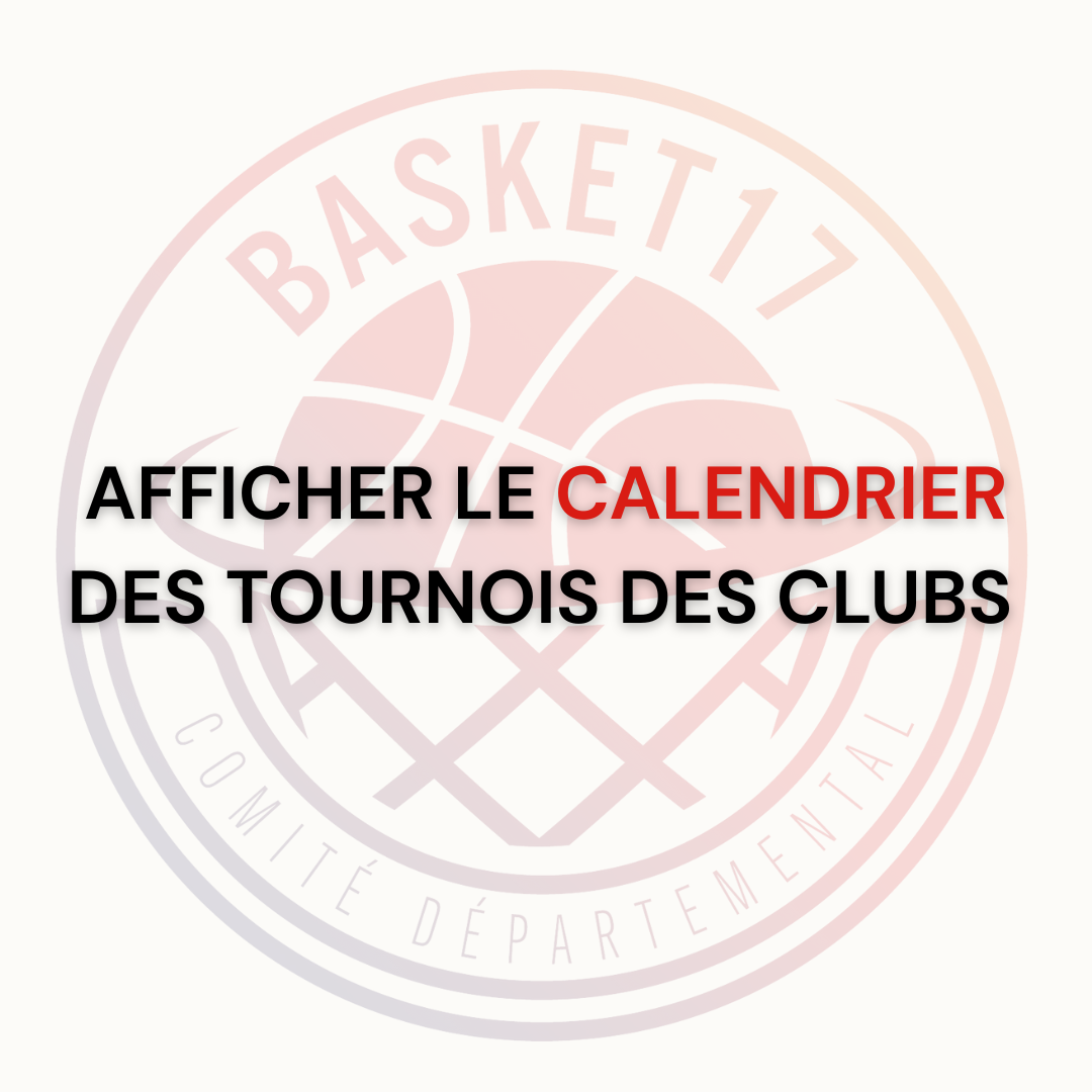 Calendrier des tournois des clubs