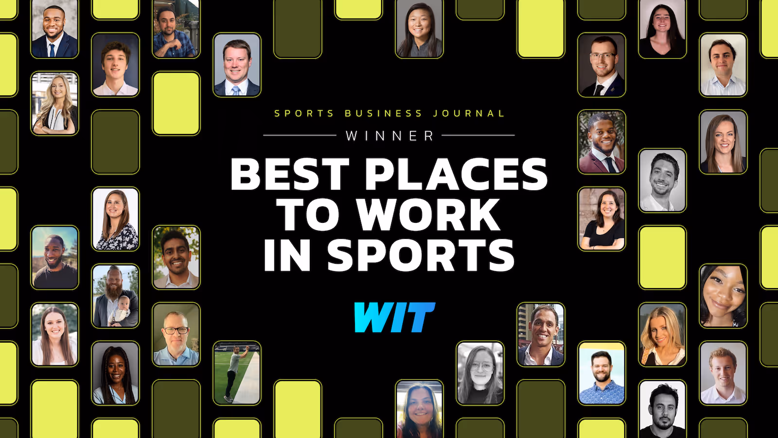 WIT was selected by Sports Business Journal as one of the Best Places to Work in Sports for the second year in a row.