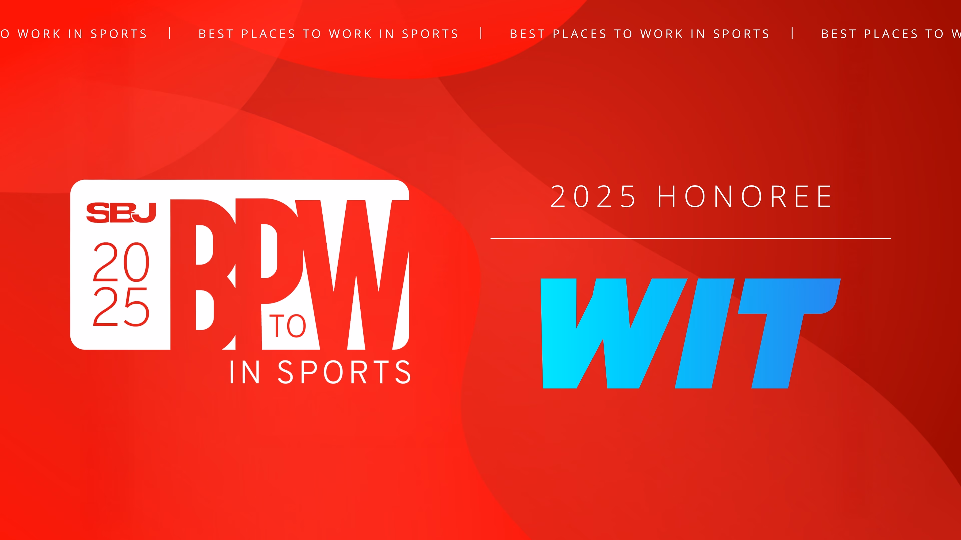 We’re proud to announce that WIT has been named one of Sports Business Journal’s Best Places to Work in Sports for 2025 — marking our third consecutive year on this incredible list! 