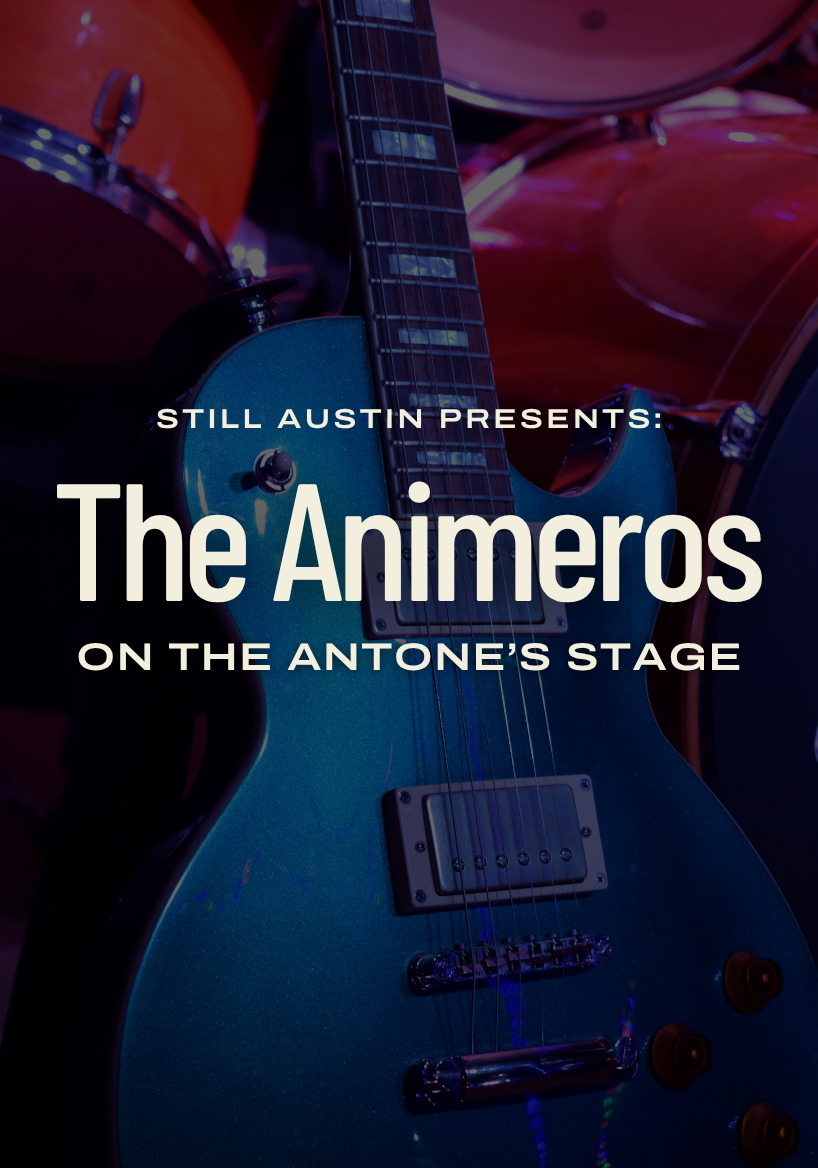 The Animeros on the Antone's Stage at Still Austin
