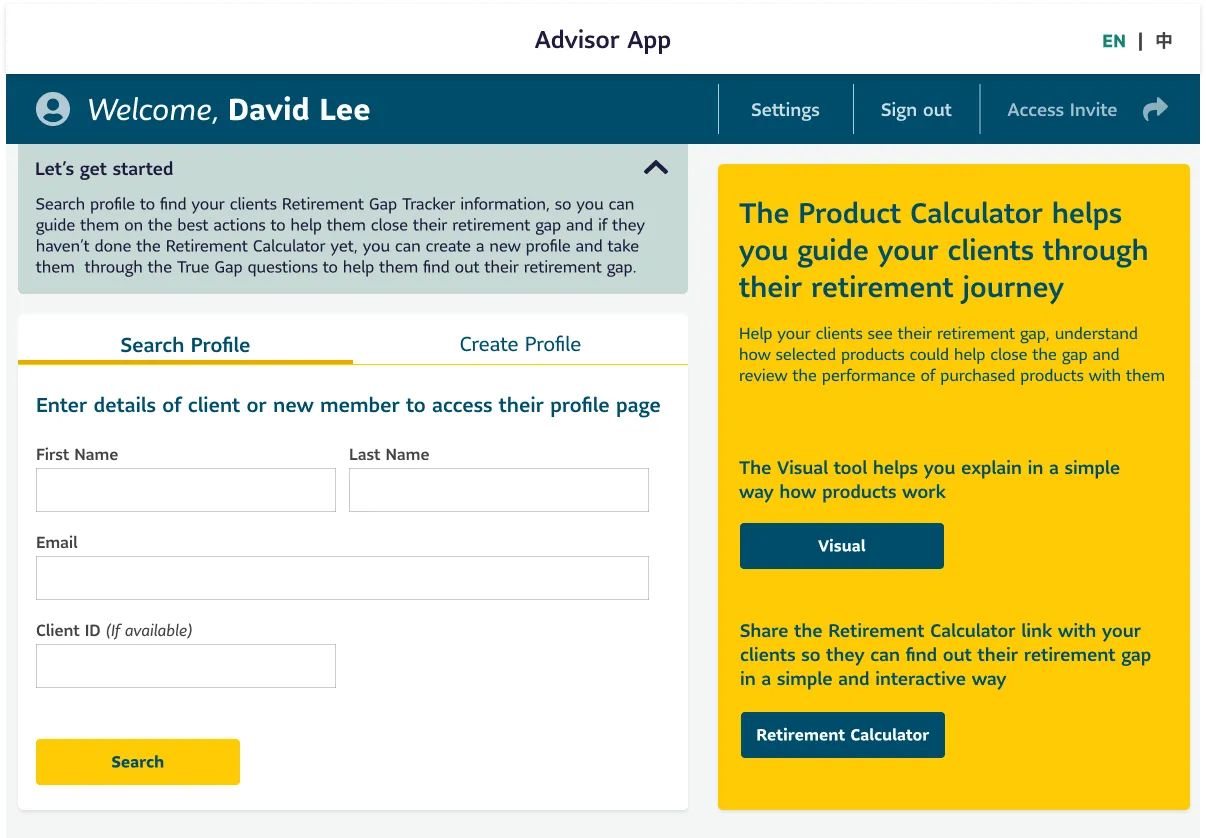 Screenshot of the "Advisor App" dashboard, showing a welcome message for David Lee and a section to search or create a client profile by entering their name, email, and client ID. A sidebar on the right highlights tools like the Product Calculator and Visual tool to help clients understand their retirement gap and how to close it.