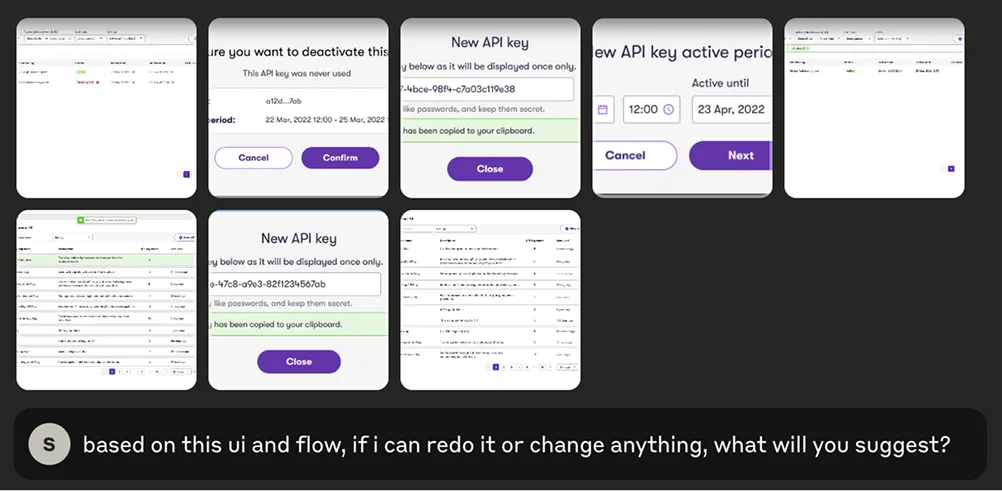 A dark-themed screen shows a question at the bottom asking for feedback on a UI and flow redesign. Above it are seven screenshots from an API key management interface, displaying steps for deactivating keys, setting active periods, and generating new API keys. The UI features purple buttons, light backgrounds, and clipboard copy confirmations, with data tables shown in multiple views.