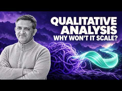 Video preview: Why Qualitative Analysis Stays Small — And How to Scale It