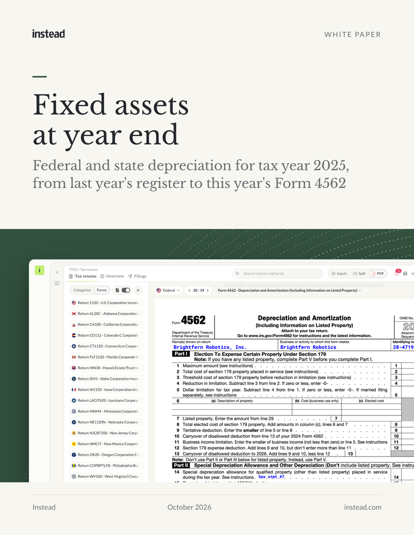 Cover of the Instead white paper Fixed assets at year end, federal and state depreciation for tax year 2025