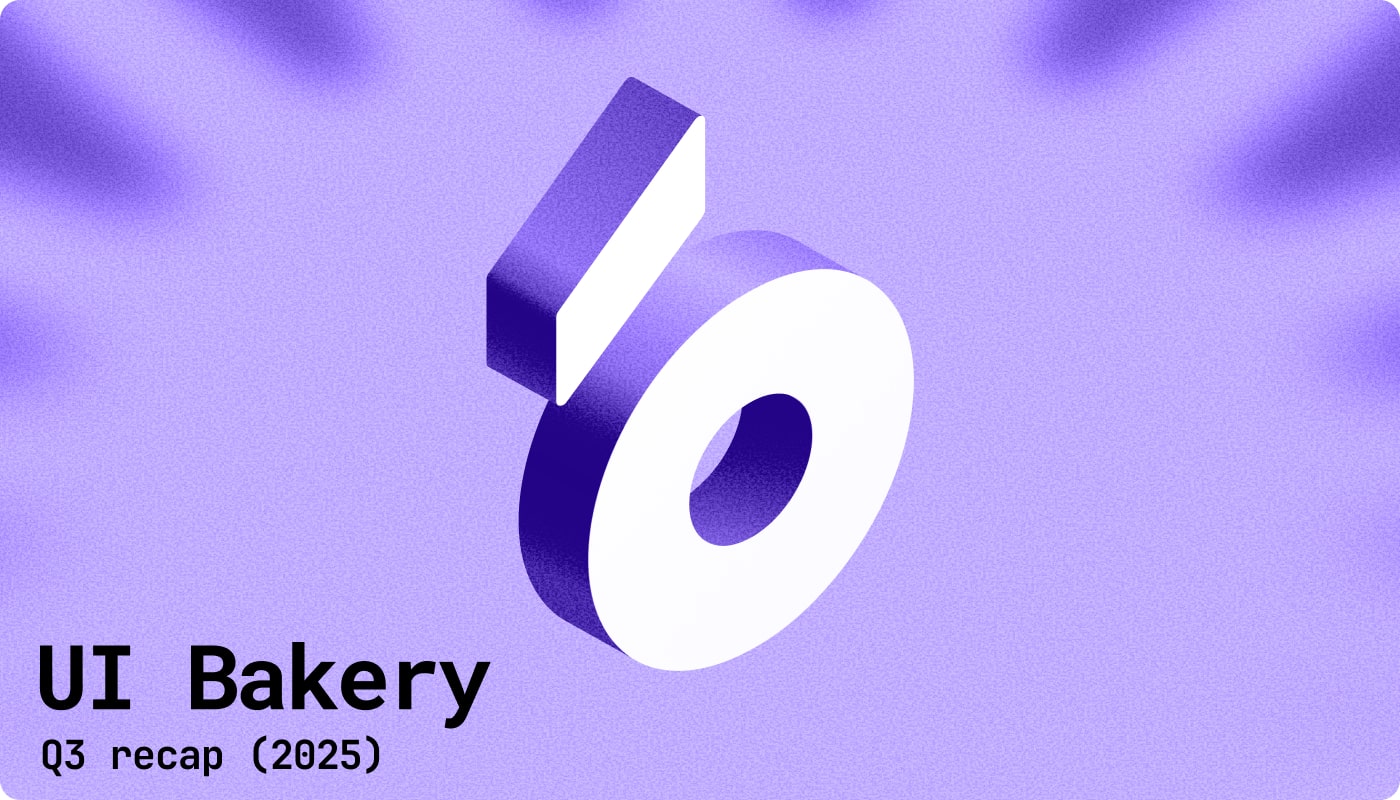 UI Bakery Q3 recap. What’s new?