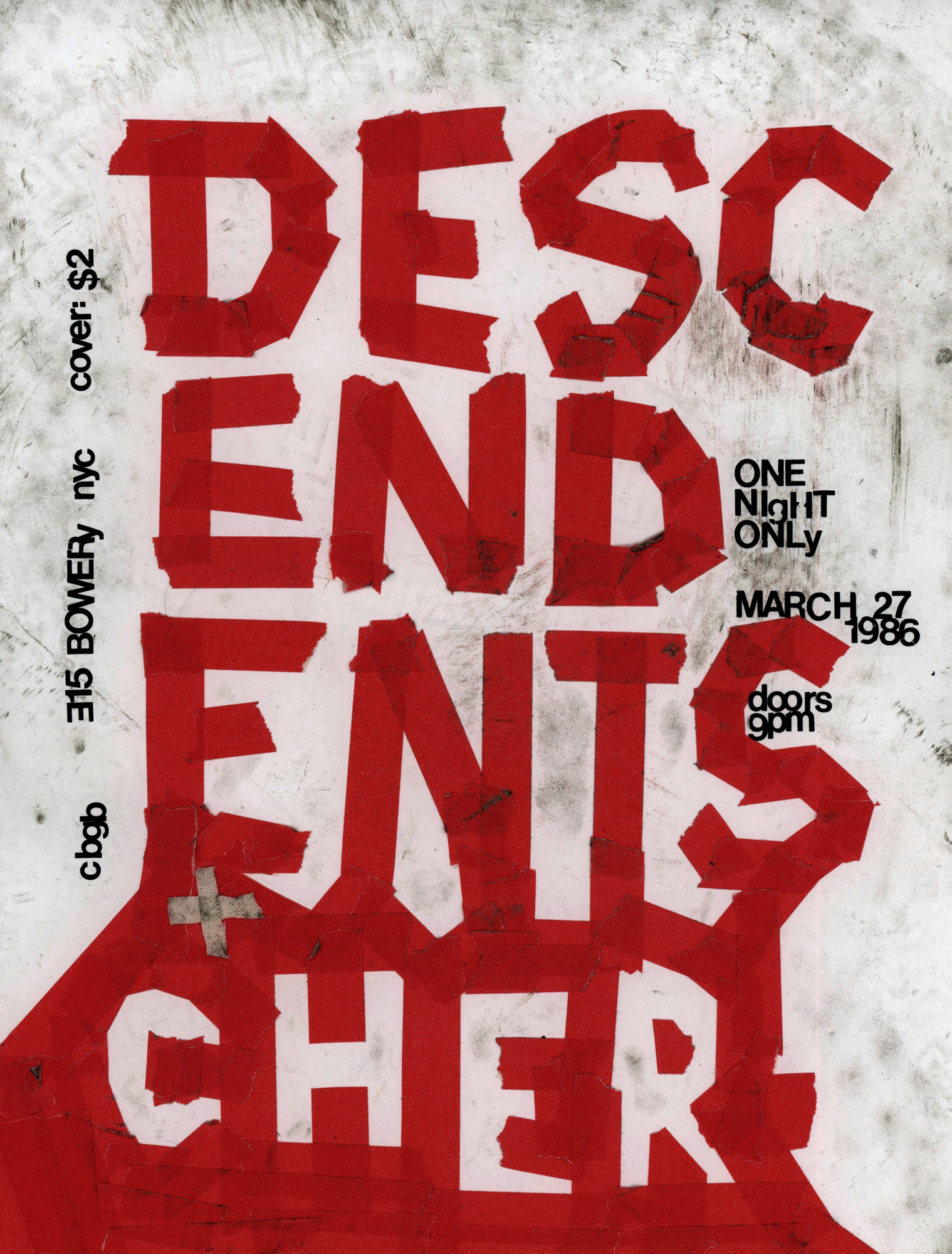 Poster for Descendents and Cher show at CBGB, 315 Bowery NYC, March 27, 1986, one night only, doors 9pm, cover $2.