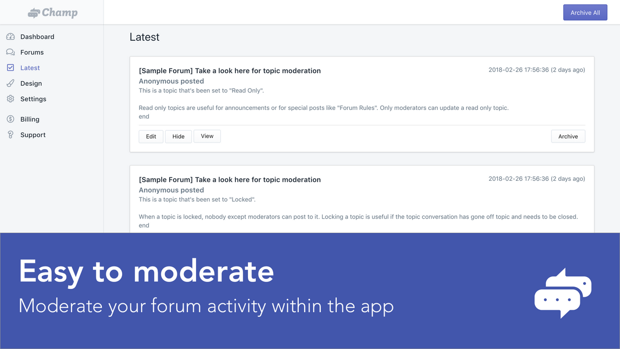 Forums are easy to moderate