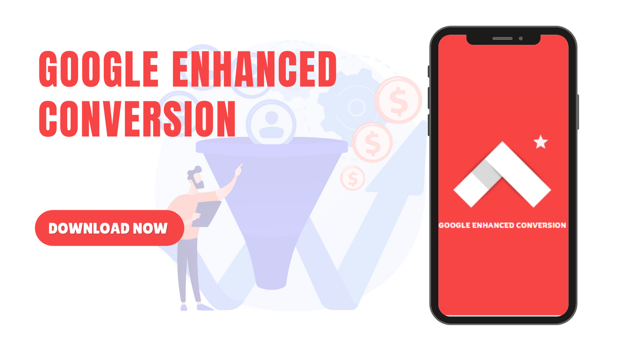 Google Enhanced Conversion