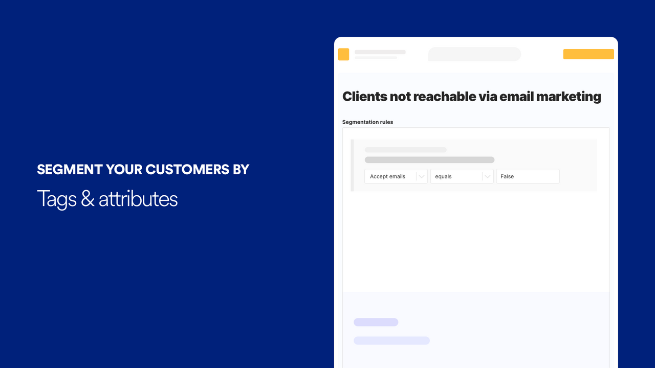 Segmentation by tags & attributes