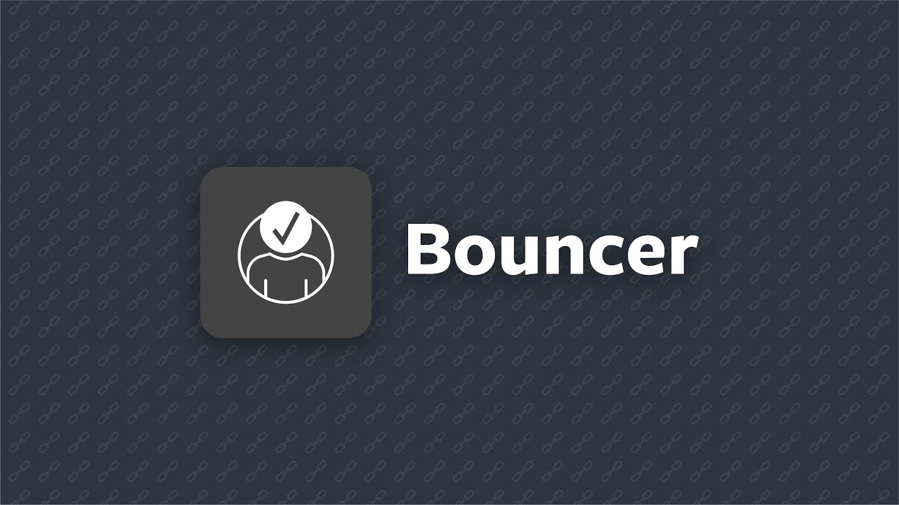 Bouncer