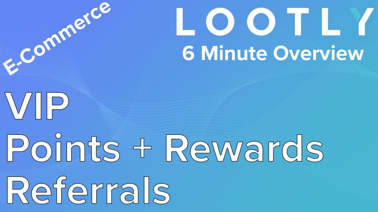 Lootly Loyalty & Referrals