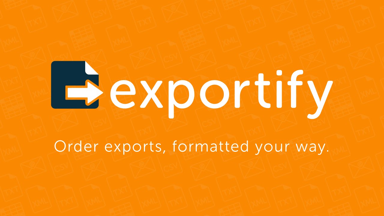 Exportify Custom Order Exports
