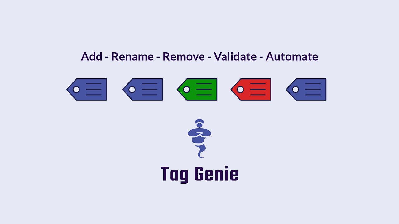 Tag Genie ‑ Edit & Automate