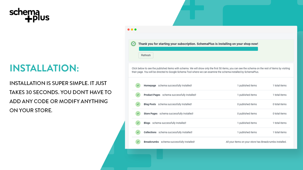 SchemaPlus installation is easy.