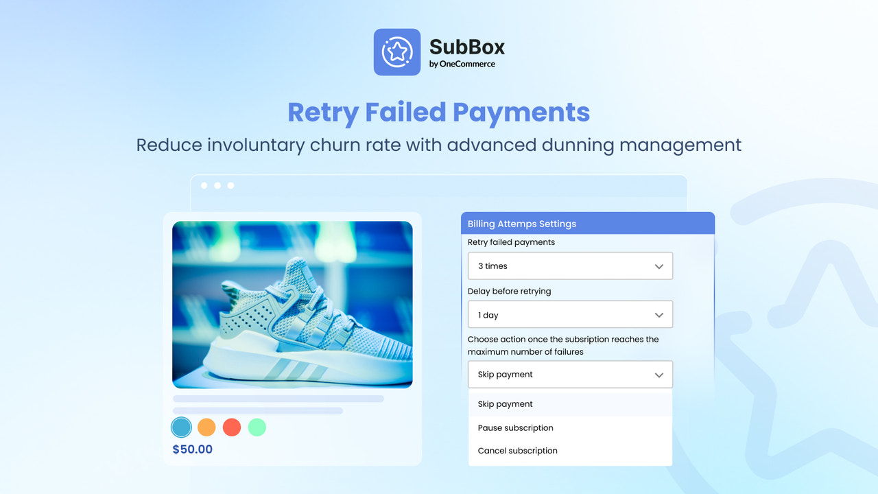 Retry failed payments with dunning management