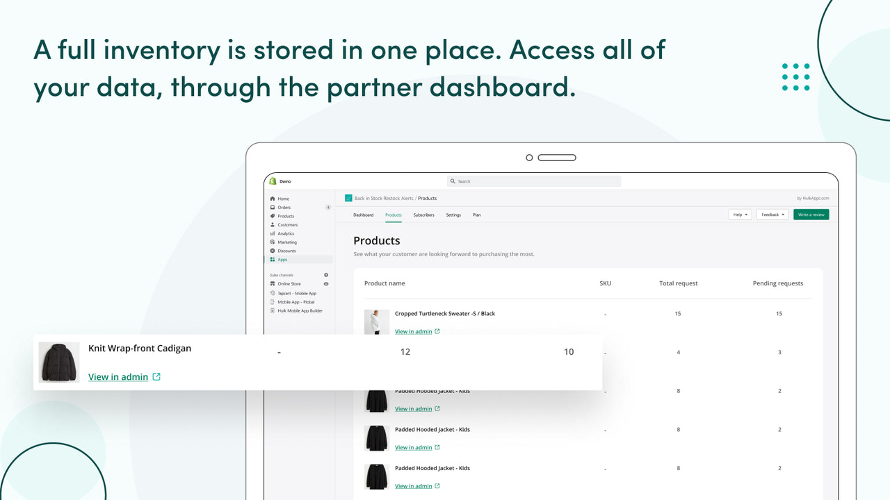 All data is easily accessible through the partner dashboard.