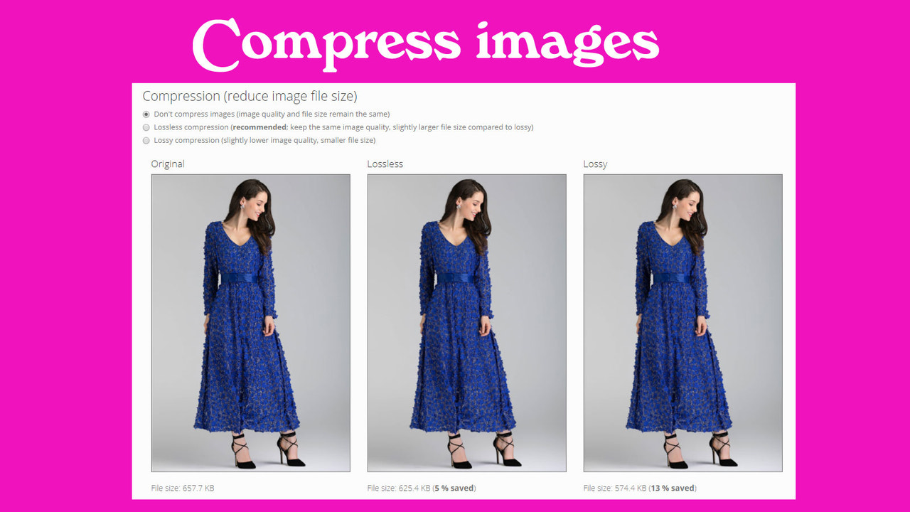 Compress images and reduce file size