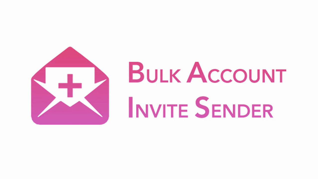 BAIS Bulk Account Invites Send