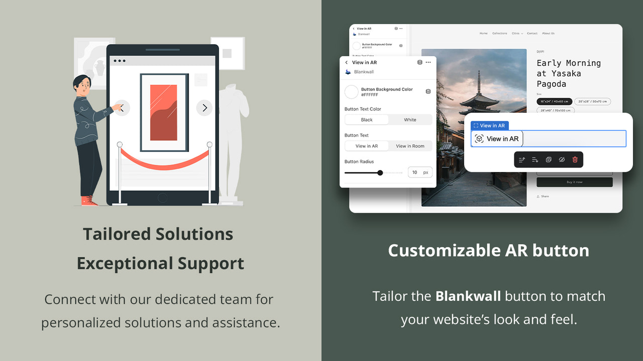 Support and customization