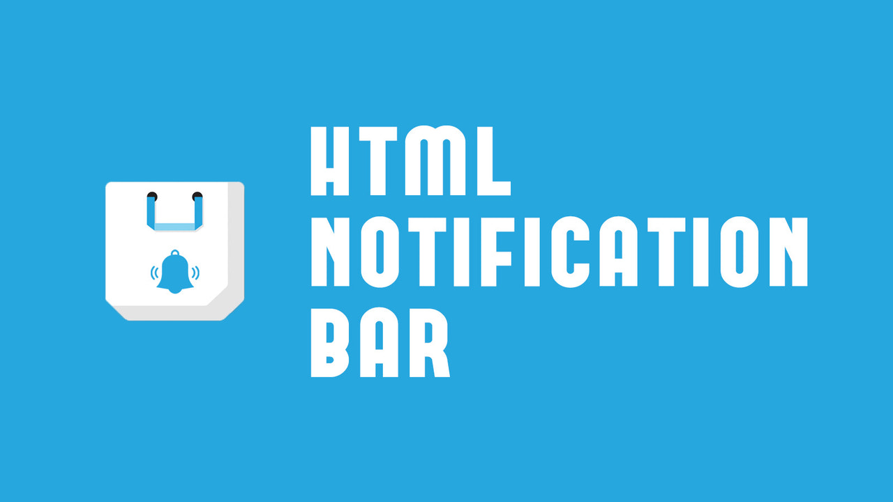 TIS HTML Notification Bar