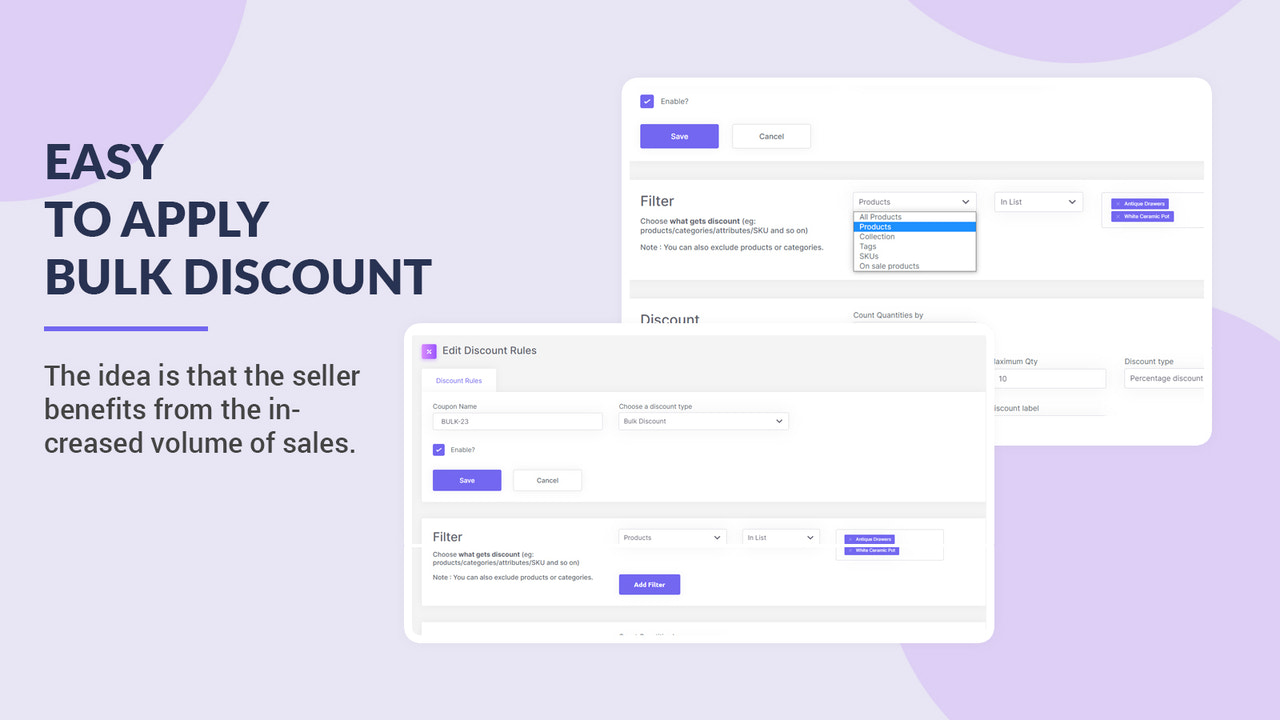 Easy to apply bulk discount