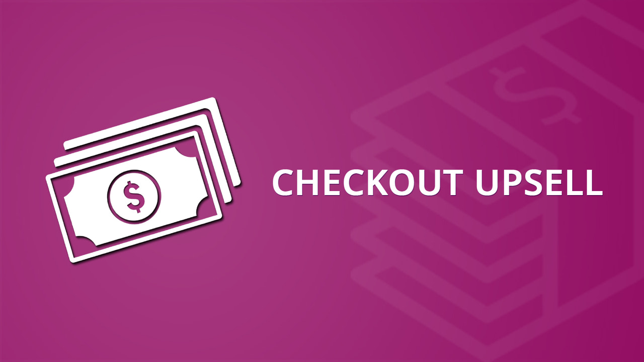 Checkout Upsell