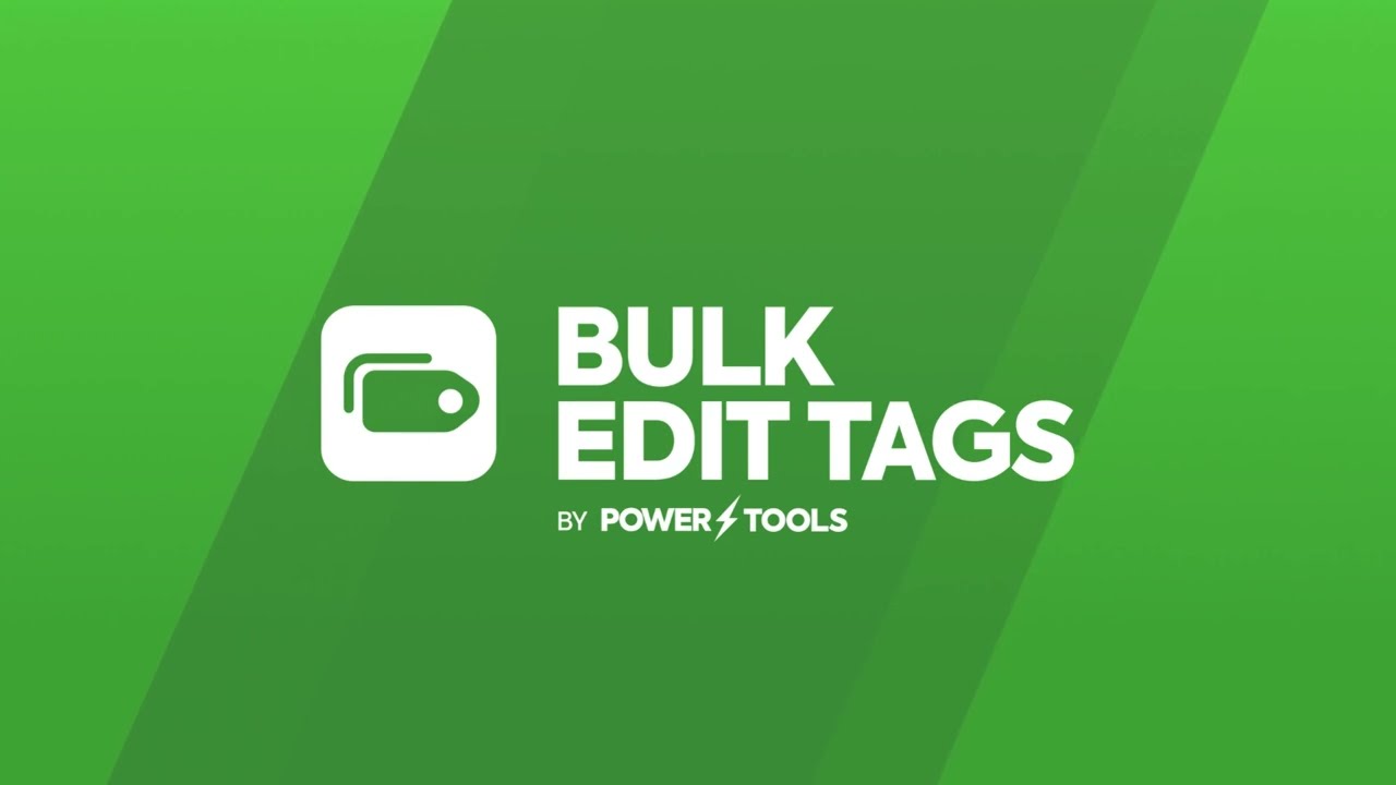 Power Tools Bulk Edit Tags