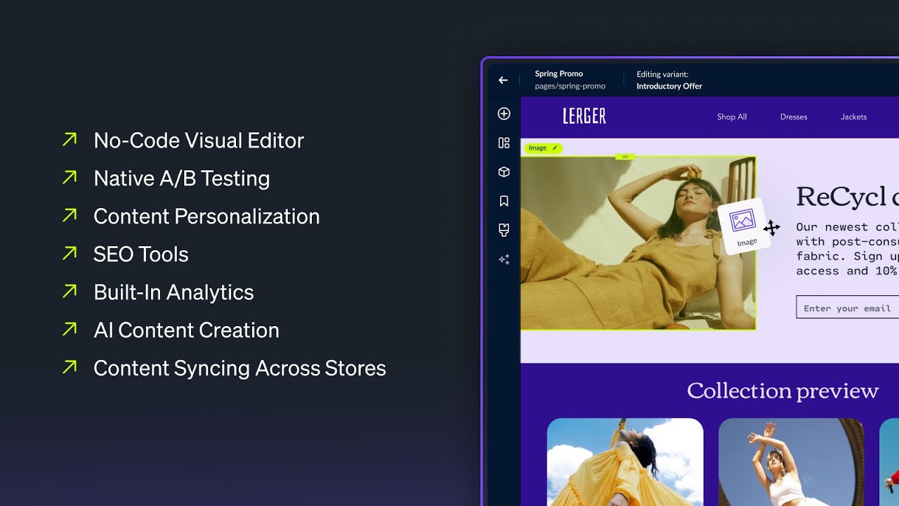 Effortlessly create stunning landing pages and customize your Shopify store with an intuitive drag-and-drop editor.