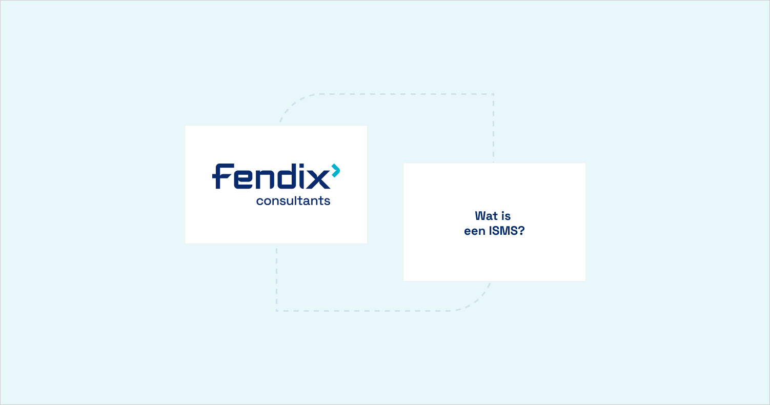 Wat is een ISMS (Information Security Management System)?