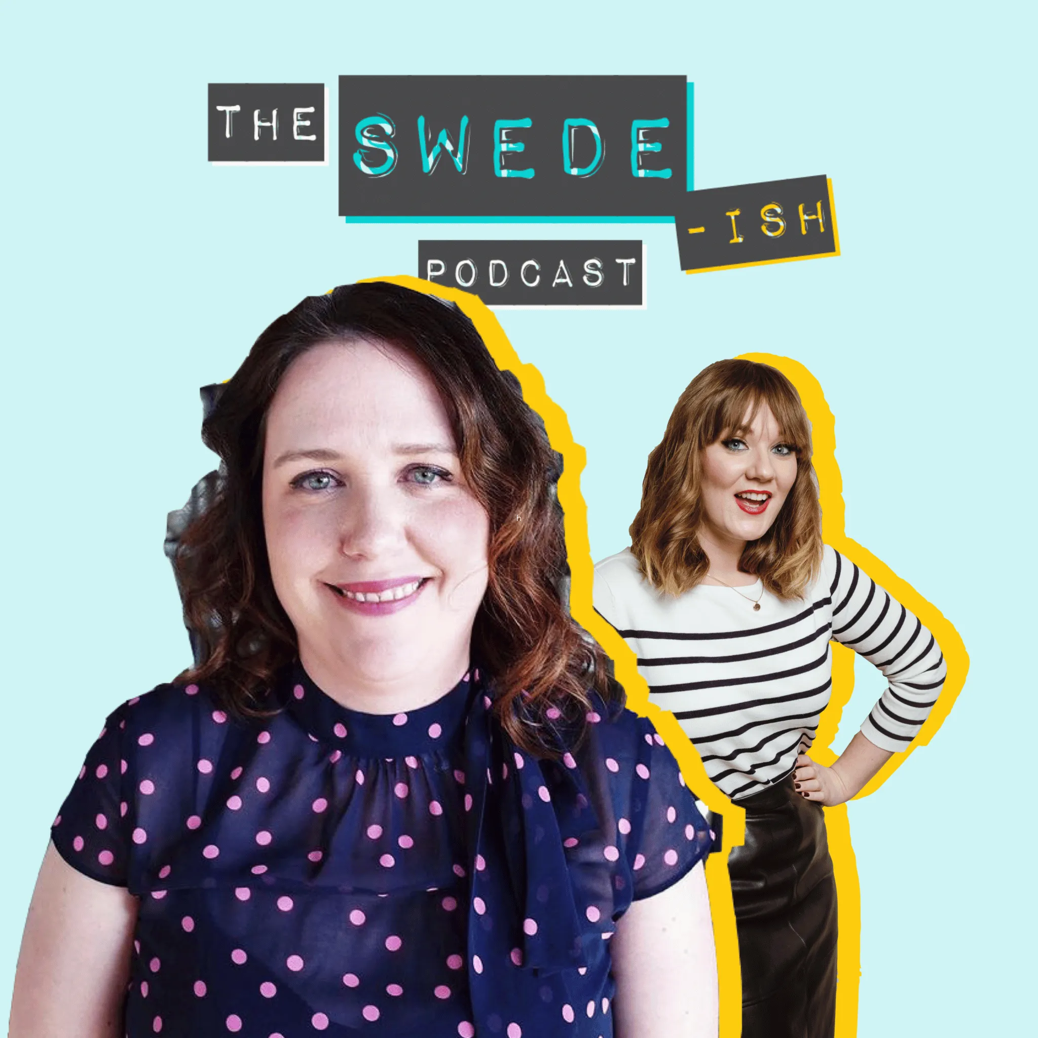 Shaena Harrison on the Swede-ish podcast with Jill Leckie