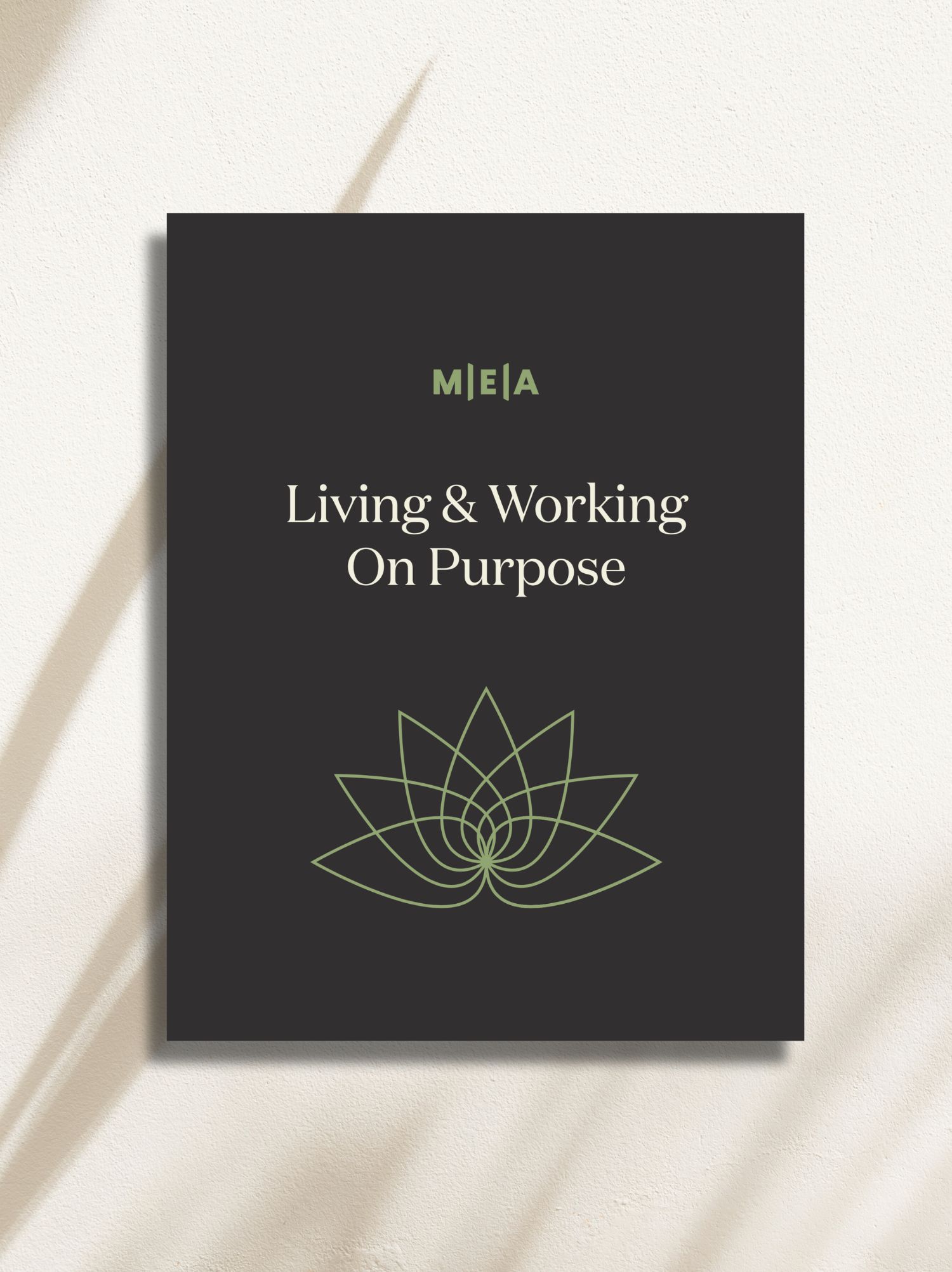 An image of the MEA eBook Living & Working on Purpose