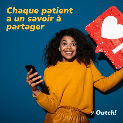 savoir patient communauté Outch!