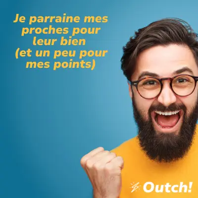 parrainage patient reward outch!