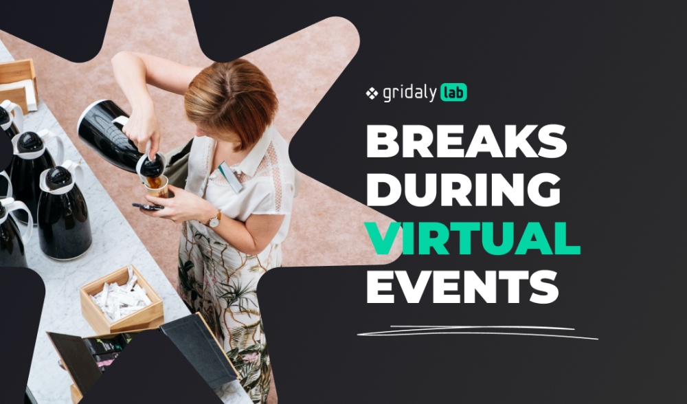 GridalyLab article illustration: Breaks during online events