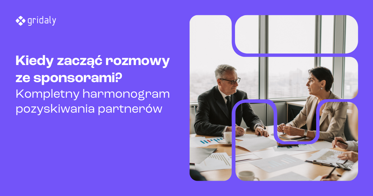 GridalyLab: Kiedy zacząć rozmowy ze sponsorami?
