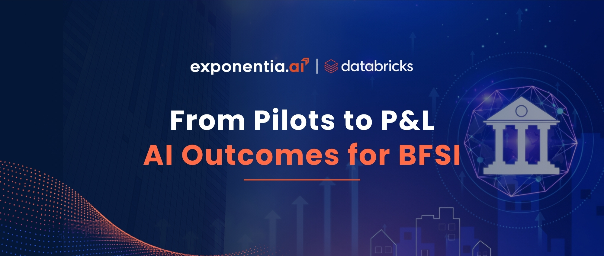 Beyond AI Pilots: Why BFSI's Next Competitive Advantage Will Be Measured on the P&L